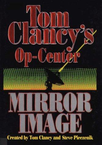 Tom Clancy: Mirror image (1996, Thorndike Press, Chivers Press)