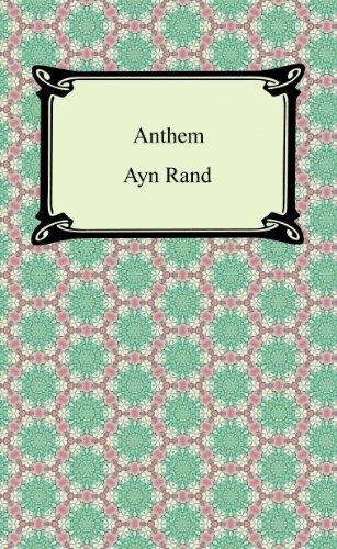 Ayn Rand: Anthem (2013, Digireads.com Publishing)