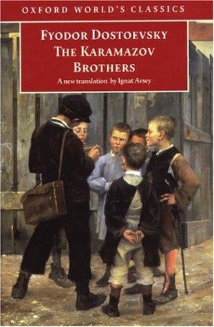 Fyodor Dostoevsky: The Karamazov Brothers (Paperback, 1998, Oxford University Press)