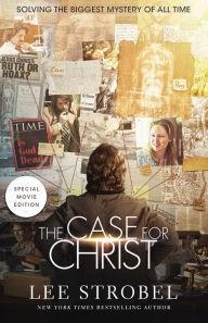 Lee Strobel: The Case for Christ (2016)