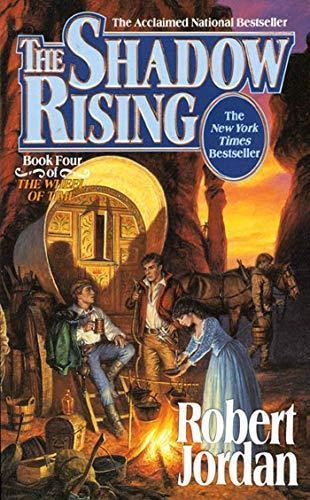 Robert Jordan: The Shadow Rising (The Wheel of Time, #4) (1993)