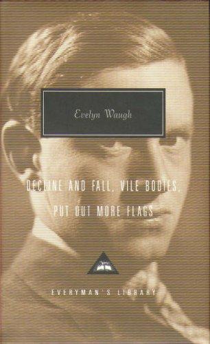 Evelyn Waugh: Decline and Fall (Hardcover, 2003, Everyman's Library)