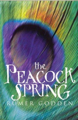 Rumer Godden: The Peacock Spring (Paperback, 2004, Macmillan Children's Books)