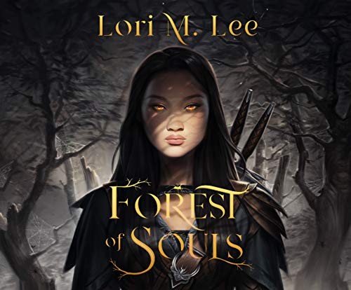 Cindy Kay, Lori M. Lee: Forest of Souls (AudiobookFormat, 2020, Dreamscape Media)