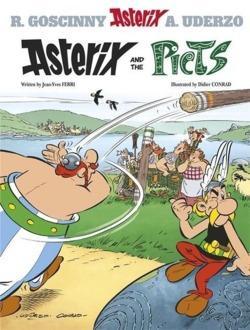 Jean-Yves Ferri, Didier Conrad, Jean-Yves Ferri, Didier Conrad: Asterix and the Picts (2014, Hachette Children's Group, Orion)