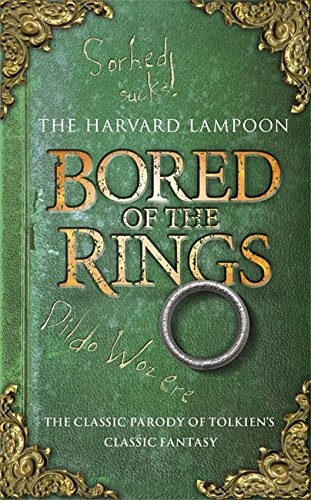 Henry Beard, Douglas C. Kenney: Bored of the Rings (Hardcover, 2011, Gollancz)