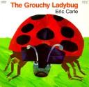 Eric Carle: The Grouchy Ladybug (Paperback, 1986, HarperCollins Publishers, Harper & Row)