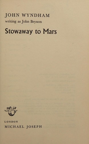 John Wyndham: Stowaway to Mars (1974, Joseph)