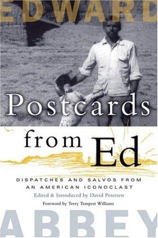 Edward Abbey: Postcards from Ed (Hardcover, 2006, Milkweed Editions)