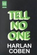 Harlan Coben: Tell no one (2001, Large Print Press)