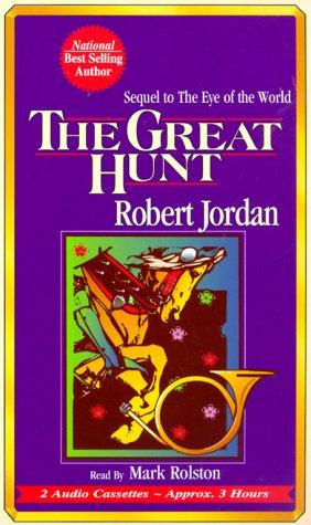 Robert Jordan: The Great Hunt (Wheel of Time) (AudiobookFormat, 1999, Media Books Audio Publishing)