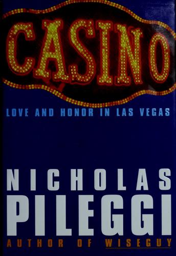 Nicholas Pileggi: Casino (1995, Simon & Schuster)