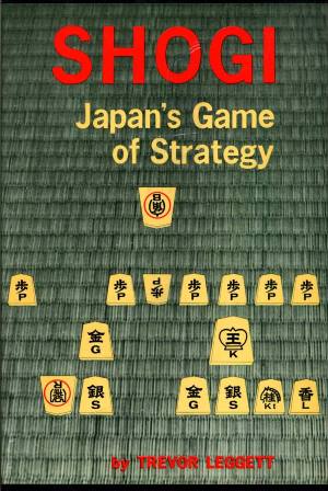 Trevor Leggett: Shogi (Hardcover, 1966, C.E. Tuttle Co.)