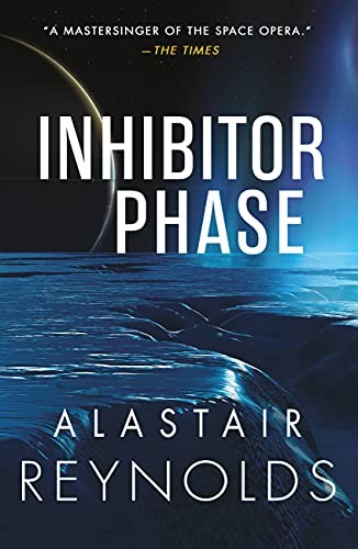 Alastair Reynolds: Inhibitor Phase (2021, Orbit)