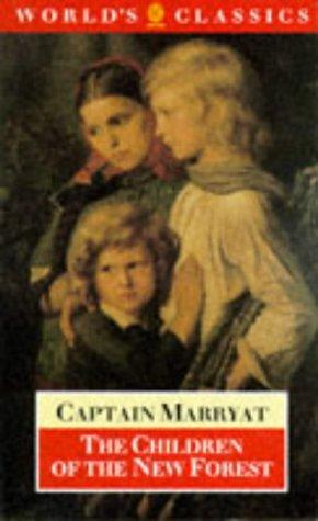 Frederick Marryat: The children of the New Forest (1991, Oxford University Press)