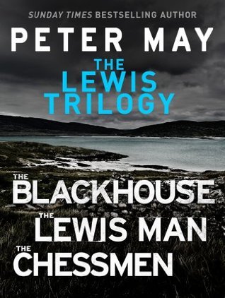 Peter May: The Lewis Trilogy (EBook, Quercus)