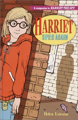 Helen Ericson, Louise Fitzhugh: Harriet spies again (2002, Delacorte Press)