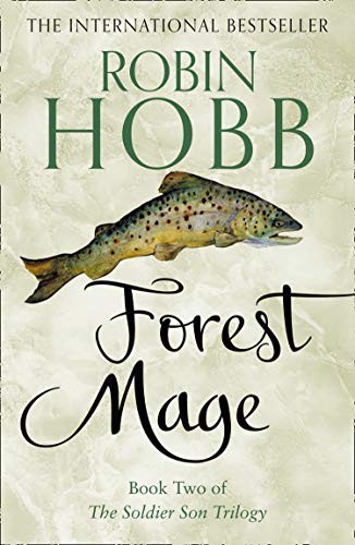 Robin Hobb: Forest Mage (The Soldier Son Trilogy, Book 2) (Paperback, 2019, HarperVoyager)