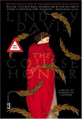 Lindsey Davis: The Course of Honor (2003, Mysterious Press)