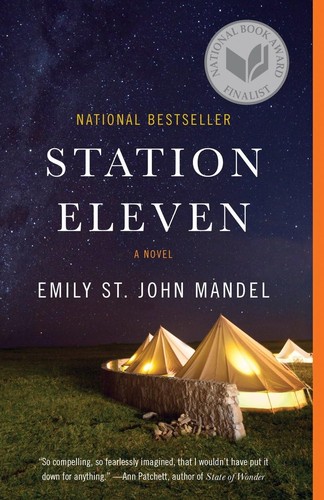 Emily St. John Mandel: Station Eleven (Television Tie-In) (2021, Knopf Doubleday Publishing Group, Vintage)