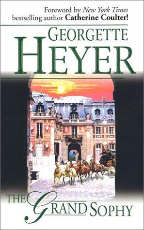 Georgette Heyer: The Grand Sophy (2003, Harlequin)