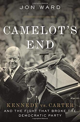 Jon Ward: Camelot's End (Hardcover, 2019, Twelve)