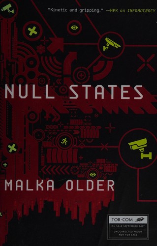 Malka Older: Null states (2017, A Tom Doherty Associates Book)