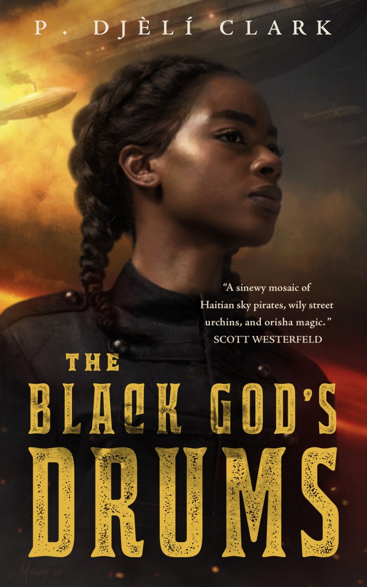 P. Djèlí Clark: The Black God’s Drums (EBook, 2018, Tom Doherty Associates)