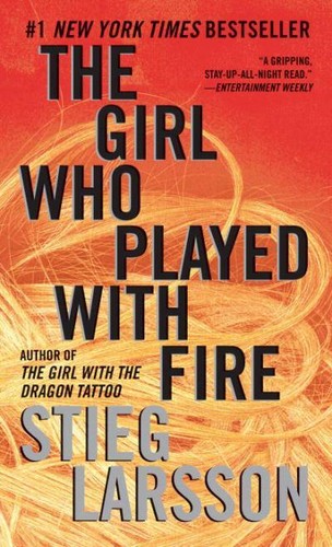Stieg Larsson: The Girl Who Played with Fire (Paperback, Vintage/Black Lizard)