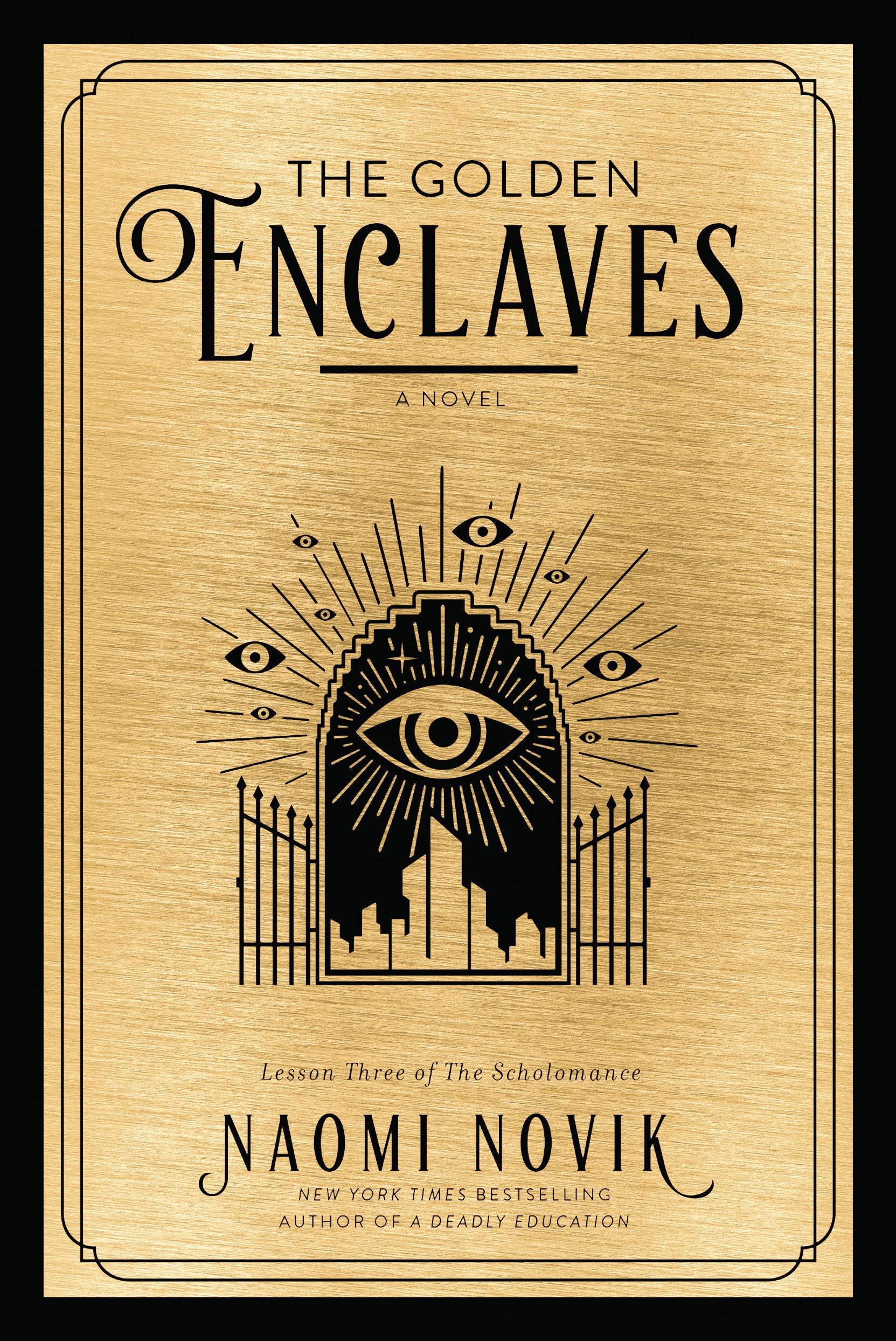 Naomi Novik: The Golden Enclaves (EBook, 2022, Del Rey)