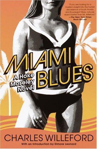 Charles Ray Willeford: Miami blues (2004, Vintage Books)