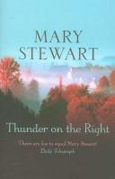 Mary Stewart: Thunder on the right (1971, Hodder and Stoughton)