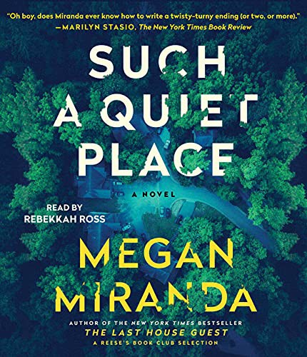 Rebekkah Ross, Megan Miranda: Such a Quiet Place (AudiobookFormat, 2021, Simon & Schuster Audio)