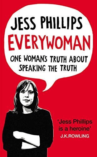 Jess Phillips: Everywoman: One Woman’s Truth About Speaking the Truth (EBook, Cornerstone Digital)