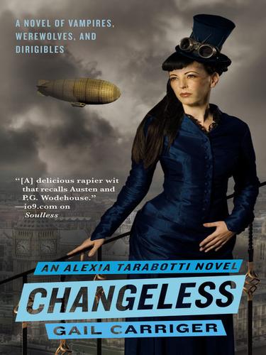 Gail Carriger: Changeless (EBook, 2010, Orbit)