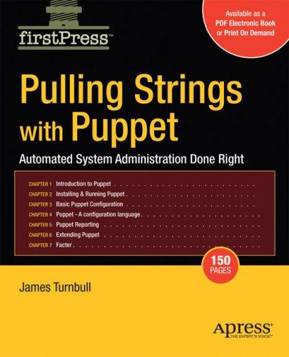 James Turnbull: Pulling Strings with Puppet (Paperback, 2008, Apress)