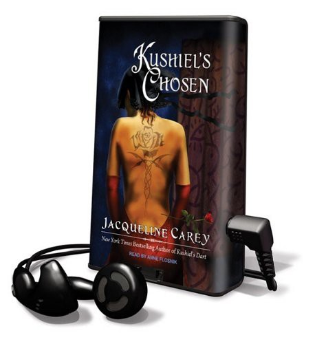 Jacqueline Carey, Anne T. Flosnik: Kushiel's Chosen (EBook, 2009, Tantor Media Inc)
