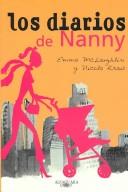 Emma McLaughlin, Nicola Kraus, Manu Berastegui: Los Diarios De Nanny/the Nanny Diaries (Paperback, Spanish language, 2003, Santillana USA Publishing Company)