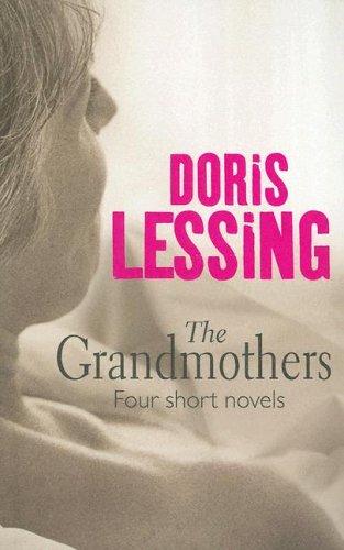 Doris Lessing: The grandmothers (2005, Thorndike, Windsor Paragon)