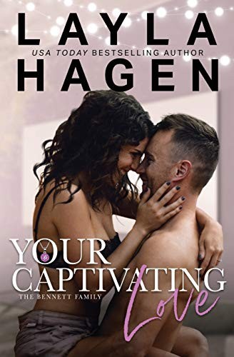 Layla Hagen: Your Captivating Love (Paperback, 2016, CreateSpace Independent Publishing Platform)