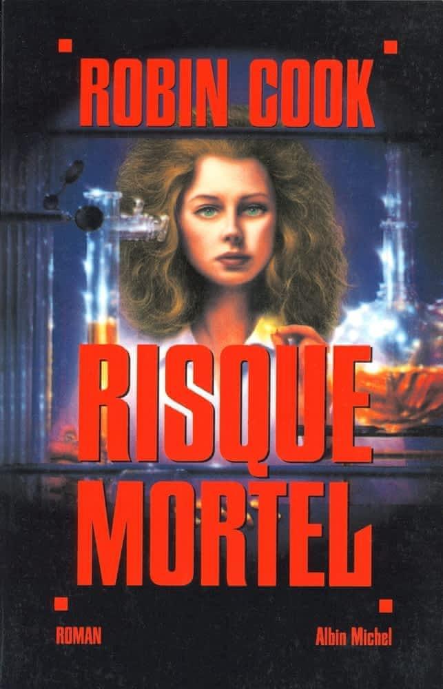 Robin Cook: Risque mortel (French language)