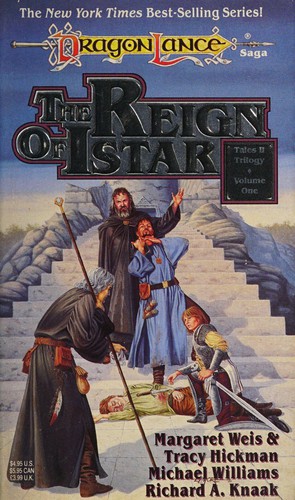 Margaret Weis, Tracy Hickman: The Reign of Istar (1992, TSR)
