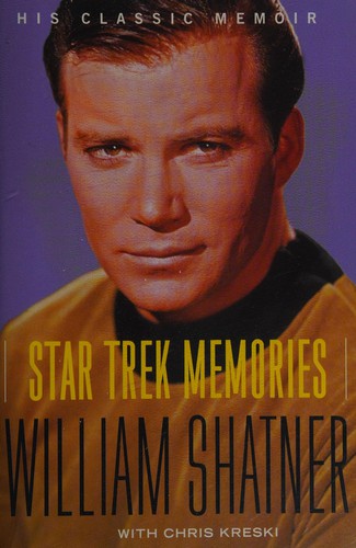 William Shatner: Star trek memories (1993, HarperCollinsPublishers)