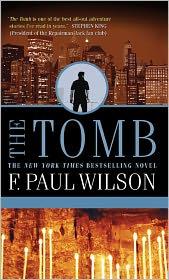 F. Paul Wilson: The Tomb (2011, Tor)