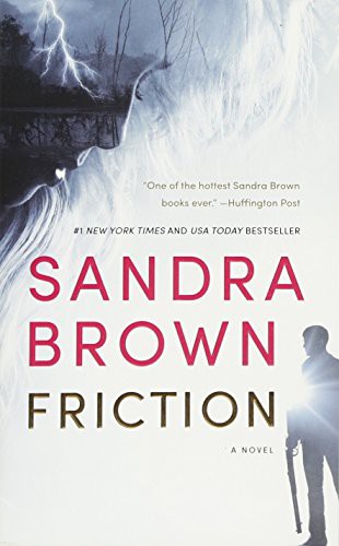 Sandra Brown: Friction (Paperback, 2016, Grand Central Publishing)