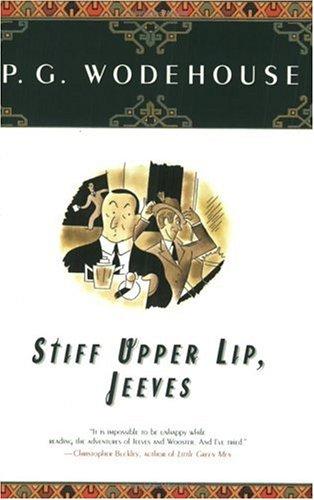 P. G. Wodehouse: Stiff upper lip, Jeeves (2000, Simon & Schuster)