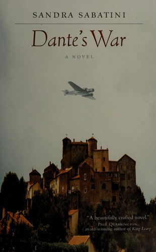 Sandra Sabatini: Dante's war (2009, Key Porter Books)