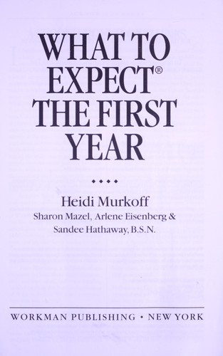 Heidi Murkoff: What to expect when you're expecting (2008, Workman Publishing)