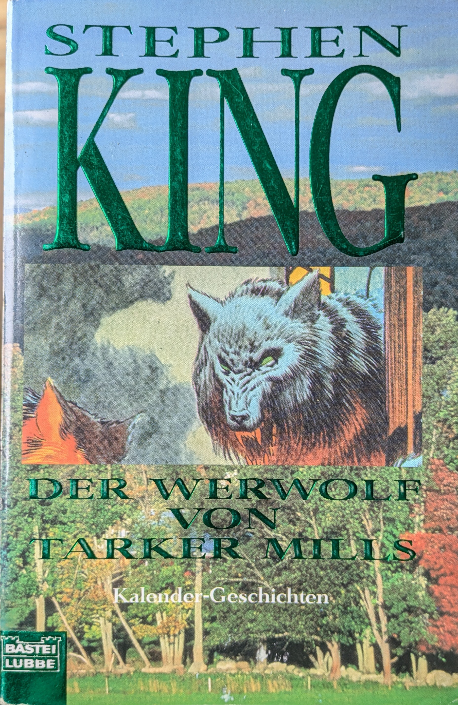 Stephen King: Der Werwolf von Tarker Mills (Paperback, German language, 1998, Bastei Lübbe)