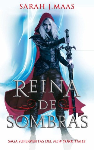 Sarah J. Maas: Reina de sombras (Paperback, Spanish language, Editorial Hidra)